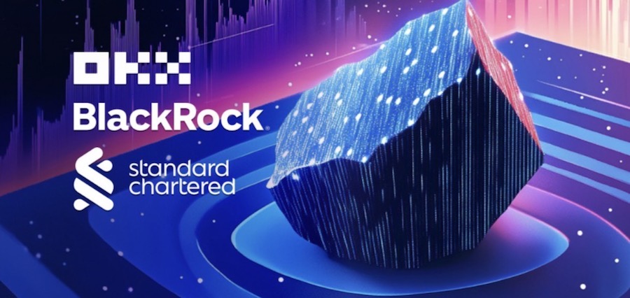 OKX Umumkan Peluncuran Kerangka Kerja Bersama dengan BlackRock dan Standard Chartered