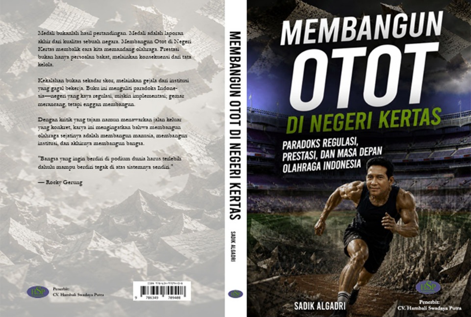 Membangun Otot di Negeri Kertas